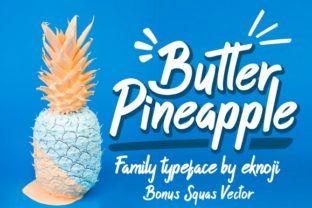 Butter Pineapple: A Funky Fresh Display Font for Crafters and Makers