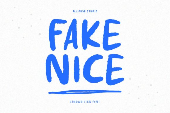 Fake Nice