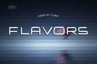 How a Display Font Like Flavors Can Elevate Your Small Business Brand